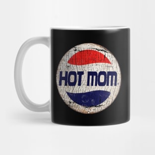 HOT MOM or PEPSI Mug